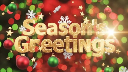 Golden seasons greetings lettering on festive bokeh background with ornaments and snowflakes for Christmas or new year celebration.