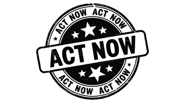 Urgent action required stamp with stars and the words act now in bold text