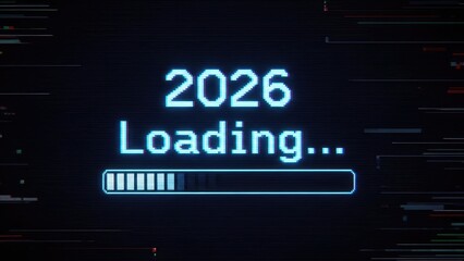 2026 Loading Progress Bar on Digital Screen, New Year Countdown Concept.