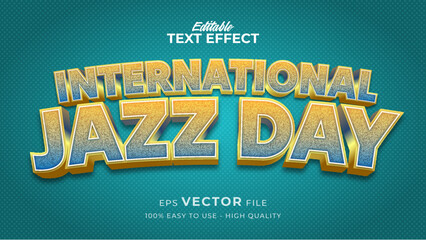 International Jazz Day - Editable Text Effect