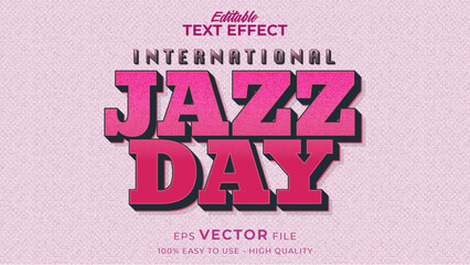 International Jazz Day - Editable Text Effect