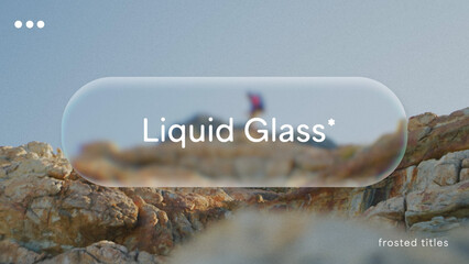 Liquid Glass Titles