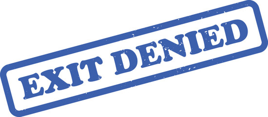 Exit Denied Rubber Stamp with Blue Ink on a Clean Transparent Background