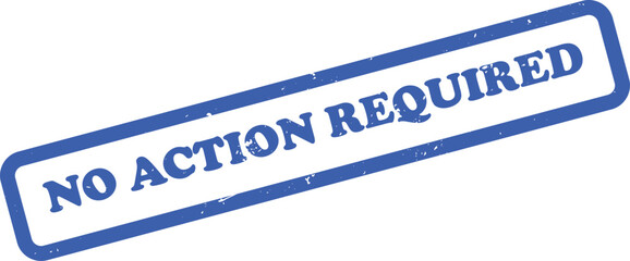 No Action Required Blue Ink Grunge Stamp, Transparent Background