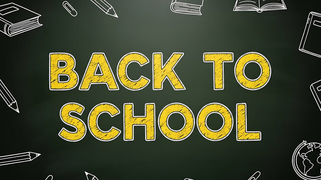 Back to school chalkboard with hand drawn school supplies