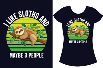 Sloth Retro vintage Typography sloth vector t-shirt design.