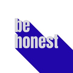 Be Honest Modern Typography Design