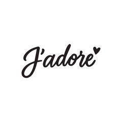 J&rsquo;adore &ndash; Elegant French Hand-Lettered Quote with Heart. Minimal fashion typography
