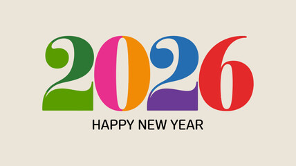 Vibrant and colorful 2026 happy new year greeting card design with bold typography and festive colors celebrating the upcoming year
