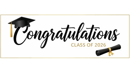 Class of 2026 graduation banner template with congratulations script, academic cap, and rolled diploma scroll illustration