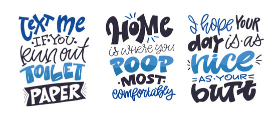 Fototapeta premium Funny hand drawn doodle lettering quote about bathroom. Lettering for t-shirt design, mug print, bag print, clothes fashion. 100% hand drawn vector image.