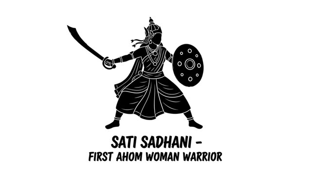 Sati Sadhani the legendary first Ahom woman warrior from Assam.
