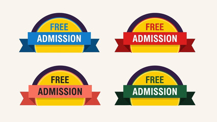 Set of colorful free admission labels with ribbons. Vector illustration badges for events, cinema, or party entry tickets