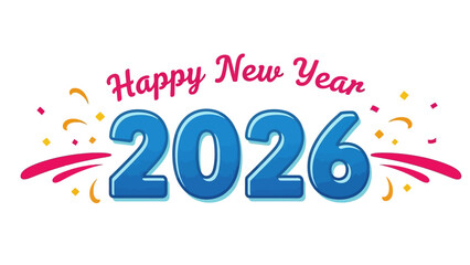 Colorful and celebratory graphic for the New Year 2026, featuring vibrant blue typography and festive confetti