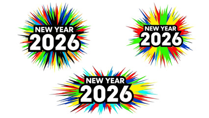 Set of three vibrant New Year 2026 designs with colorful comic book style starburst backgrounds on white