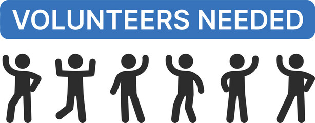 volunteers, needed, sign, people, stick figures, waving, help, recruitment, community, support, teamwork, assistance, participation, joining, call to action, message, banner, graphic, illustration, sy