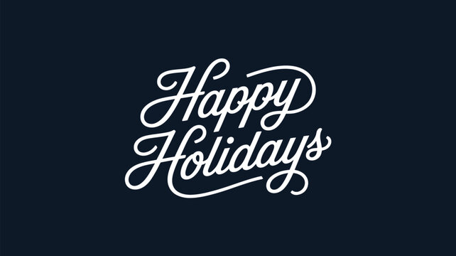 Elegant Happy Holidays script lettering in classic hand-drawn calligraphy style on dark background, perfect for seasonal greetings, festive cards and holiday designs