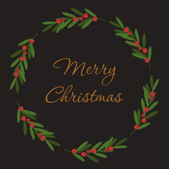 Christmas winter floral wreath with berries and leaves on black background. Seasonal vector frame with text in flat design.