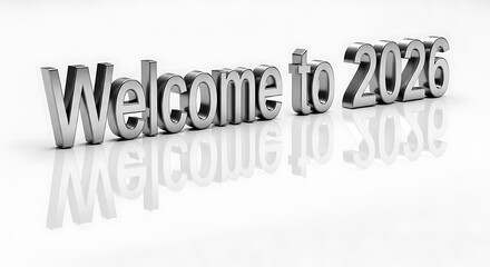 Welcome to the year two thousand twenty six in silver text