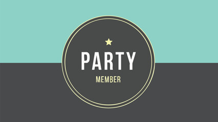 Contemporary party member identification badge, featuring a star icon, perfect for festive holiday celebrations, exclusive events, and new year's gatherings