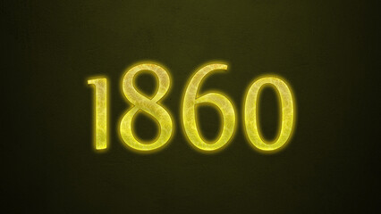 Neon glowing yellow number of 1860 on dark background.	