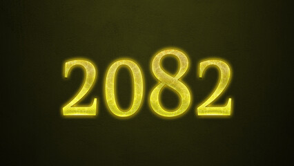 Neon glowing yellow number of 2082 on dark background.	