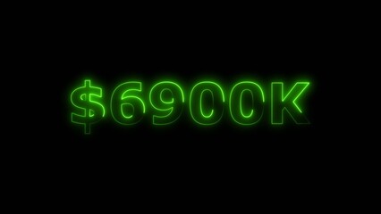 Lime green color neon bright $6900K number for finance and success themed 4k illustration. Perfect for financial 4k illustration. Digital or currency Maney themes. Black background 4k illustration.