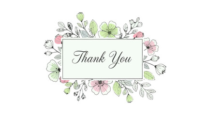 A beautiful floral illustration with the words 