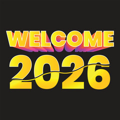 Welcome 2026 with Golden Yellow Gradient and Abstract Wave Keywords: welcome, 2026, new year