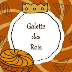 Galette des rois - French epiphany king cake social media template, background, vector design.