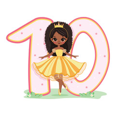 Cute princess in a yellow dress and number 10 on white background. Happy Birthday concept. For Greeting Card or Invitation. Vector illustration in flat cartoon style