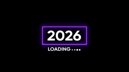 White text 2026 inside a glowing purple rectangle with loading dots below on black background progress