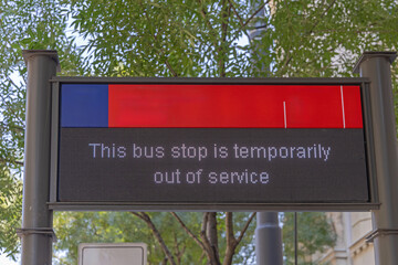Public Transport Bus Stop Temporarily Out of Service Message at Led Info Board City Centre