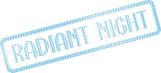 Fototapeta premium Captivating blue dotted stamp impression featuring the inspiring phrase Radiant Night for special events