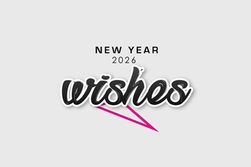 Hello 2026 — Happy New Year Lettering black text Vector Illustration and Typography Design Template