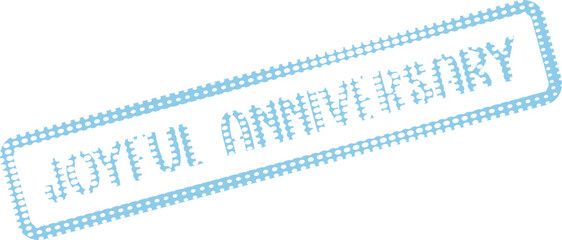 Light Blue Dotted Joyful Anniversary Rubber Stamp for Celebratory Events and Milestones