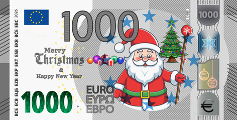 Vector holiday banknote of European Union. Note of 1000 euros, cartoon Santa Claus, festive fir. Merry Christmas and Happy new year. Money of Europe. One thousand euro. Obverse of bill