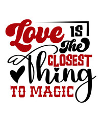 love is the closest thing to magic