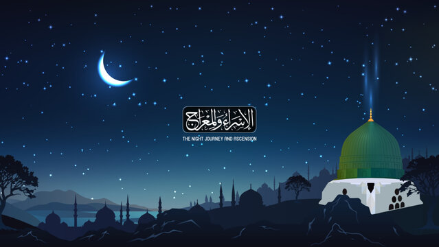 Islamic vector night landscape showing green dome glowing under a crescent moon, with a star-filled sky and a radiant Noor path symbolizing the journey of Al-Isra Wal-Miraj.