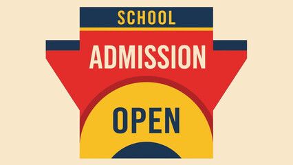 Colorful graphic illustration sign for student recruitment and open admission in 2026
