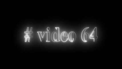 # video 64 neon text is used as video clip. HUD user interface with technology stopwatch. 4k Digital countdown number animation. - Powered by Adobe