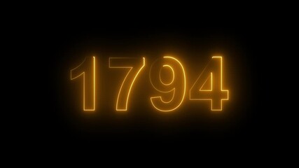 1794 Glowing Neon Line Text Animation, Powerful Abstract Neon Number Design in Stunning 4K Highlighting the Iconic and Important Year important date 1794.