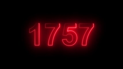 1757 Glowing Neon Line Text Animation, Powerful Abstract Neon Number Design in Stunning 4K Highlighting the Iconic and Important Year important date 1757.
