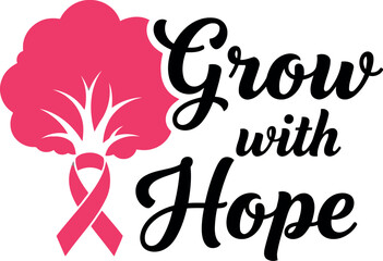 Grow with hope pink ribbon tree illustration for breast cancer awareness month support campaigns