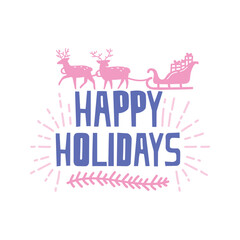 Festive Happy Holidays Graphic with Reindeer and Sleigh.