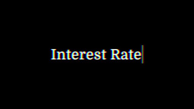 Computer terminal animation of the word Interest Rate typed on screen with a blinking cursor. Interest Rate typewriter effect on a clean background.