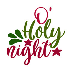Christmas Theme, O' Holy Night, Holiday Decor, Graphic Design, Festive Atmosphere, Artistic View, Celebratory Concept