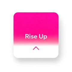 Square graphic with gradient pink background and white text saying "Rise Up" and an upward pointing arrow