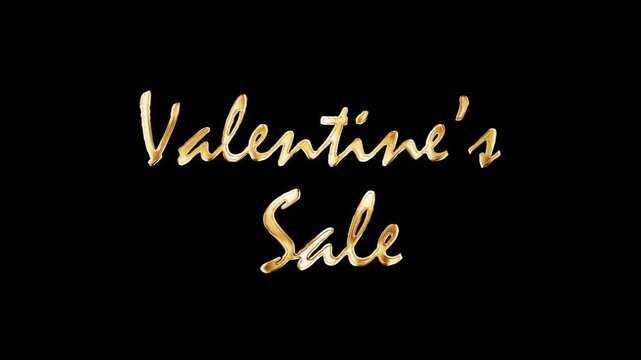 Valentines sale golden shine text titles on black abstract background typography of happy valentines day isolated with alpha channel Quick time Prores 444 encode. Romantic greeting text for overlay yo
