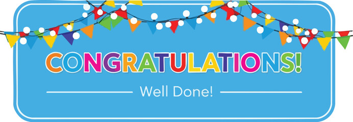 Congratulations Well Done Banner with Festive Bunting and Cheerful Design on Blue Backdrop